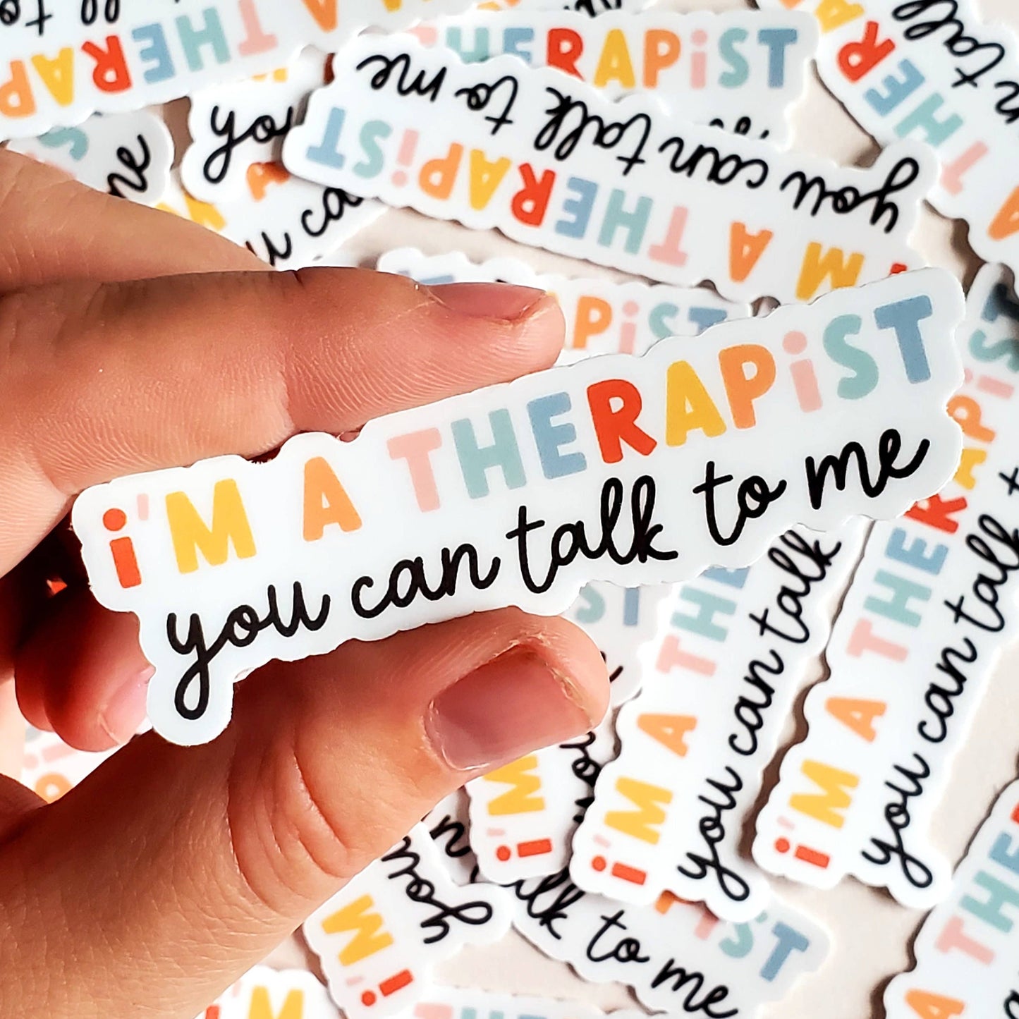 I'm A Therapist, You Can Talk To Me Vinyl Sticker