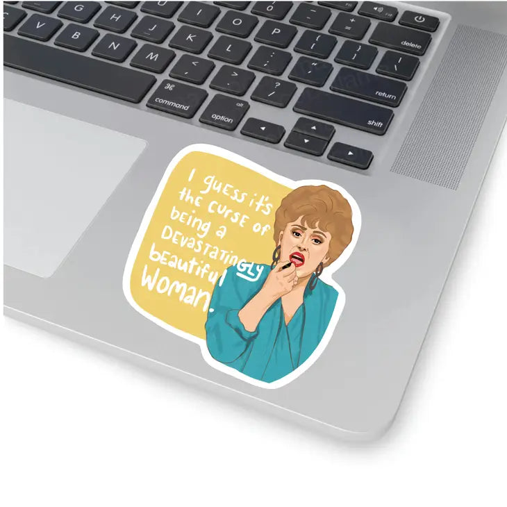 Golden Girls Blanche Sticker: "I Guess It's The Curse Of Being A Devastatingly Beautiful Woman"