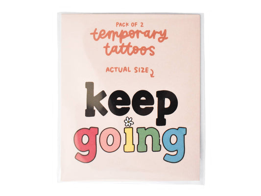 Keep Going Temporary Tattoos (2 Pack)