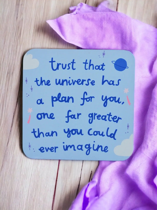 Trust the Universe Coaster