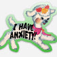 "I Have Anxiety" Cute Lamb Sticker