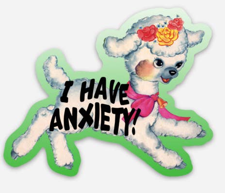 "I Have Anxiety" Cute Lamb Sticker
