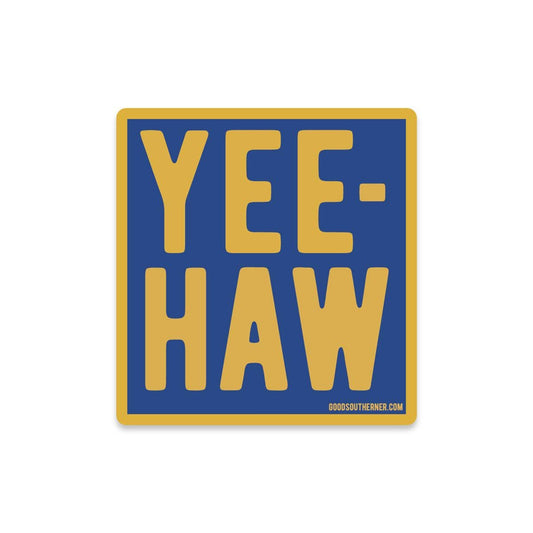 "Yee-Haw" Sticker