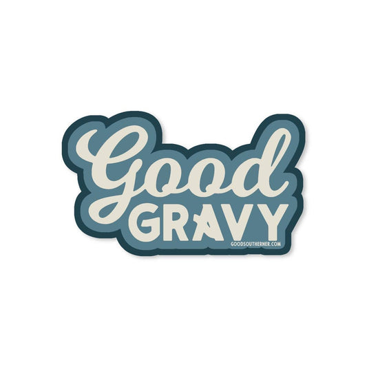 "Good Gravy" Sticker