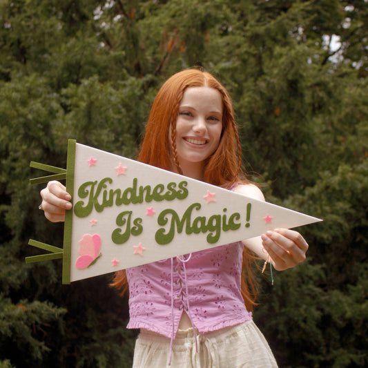 Kindness is Magic Felt Pennant