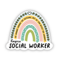 Hospice Social Work Rainbow Sticker